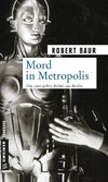 Mord in Metropolis