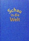 Schau in die Welt