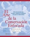 El Arte de La Conversacion Enfocada