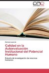 Calidad en la Autoevaluación Institucional del Potencial Humano