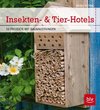 Insekten- & Tier-Hotels