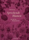 Sprechende Blumen