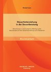 Steuerhinterziehung in der Steuerberatung: Betrachtungen zu einer möglichen Beteiligung des Steuerberaters an einer Steuerhinterziehung seines Mandanten