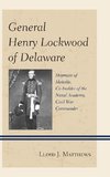 General Henry Lockwood of Delaware