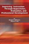 Improving Instruction Through Supervision, Evaluation, and Professional Development