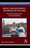 Being and Becoming European in Poland