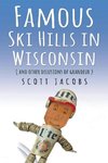 Famous Ski Hills in Wisconsin