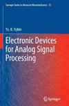 Electronic Devices for Analog Signal Processing