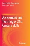 Assessment and Teaching of 21st Century Skills