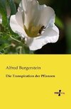 Die Transpiration der Pflanzen