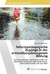 Reformpädagogische Zugänge in der entwicklungsbezogenen Bildung