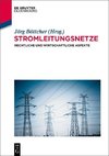 Stromleitungsnetze