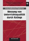 Messung von Unterrichtsqualität durch Ratings