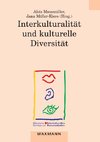 Interkulturalität und kulturelle Diversität