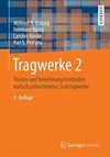 Tragwerke 2