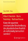 Albert Einstein, Boris Podolsky, Nathan Rosen