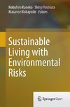 Sustainable Living with Environmental Risks