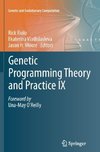 Genetic Programming Theory and Practice IX