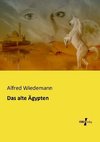 Das alte Ägypten