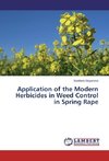 Application of the Modern Herbicides in Weed Control in Spring Rape