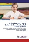 Using Learners' Local Culture to Develop English Language Skills