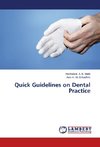 Quick Guidelines on Dental Practice