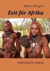 Zeit für Afrika