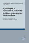 Challenges in synchronic toponymy / Défis de la toponymie synchronique