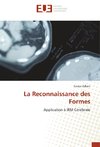 La Reconnaissance des Formes