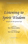 Listening to Spirit Wisdom