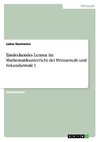 Entdeckendes Lernen im Mathematikunterricht der Primarstufe und Sekundarstufe I