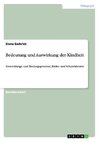 Bedeutung und Auswirkung der Kindheit