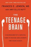 The Teenage Brain