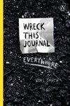 Wreck This Journal Everywhere