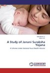 A Study of Janani Suraksha Yojana