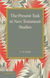 The Present Task in New Testament Studies