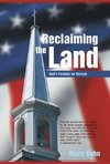 Reclaiming the Land