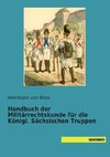 Handbuch der Militärrechtskunde für die Königl. Sächsischen Truppen