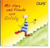 Oups Buch - Mit Herz und Freude zum Erfolg