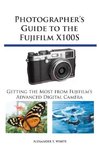 Photographer's Guide to the Fujifilm X100S