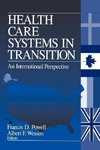 Powell, F: Health Care Systems in Transition