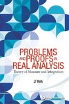 PROBLEMS AND PROOFS IN REAL ANALYSIS