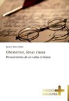 Chesterton, ideas claras