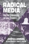 Downing, J: Radical Media