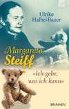 Halbe-Bauer, U: Margarete Steiff