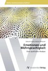 Emotionen und Mehrsprachigkeit