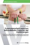 Zusammenarbeit zwischen behandelnden Experten bei Essstörungen