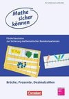 Mathe sicher können 5.-7. Schuljahr. Förderbausteine: Brüche, Prozente und Dezimalzahlen