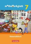 mathewerkstatt 7. Schuljahr. Materialblock. Mittlerer Schulabschluss - Allgemeine Ausgabe