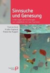 Sinnsuche und Genesung